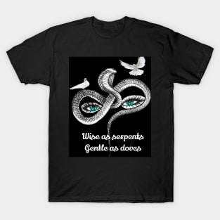 Wise and Gentle T-Shirt
